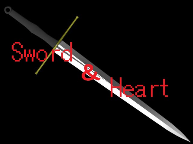 Sword＆Heart