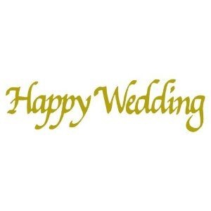 HAPPY WEDDING